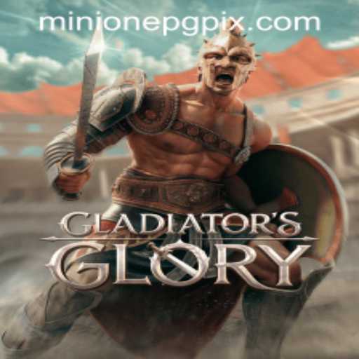 Unveiling GladiatorsGlory: An In-Depth Exploration of the Gaming Phenomenon